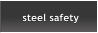 steel safety steel safety